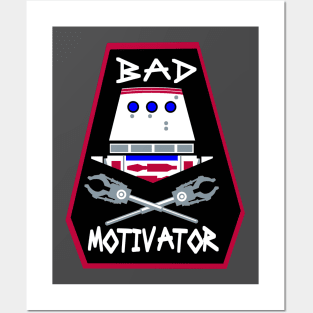 Bad Motivator Posters and Art